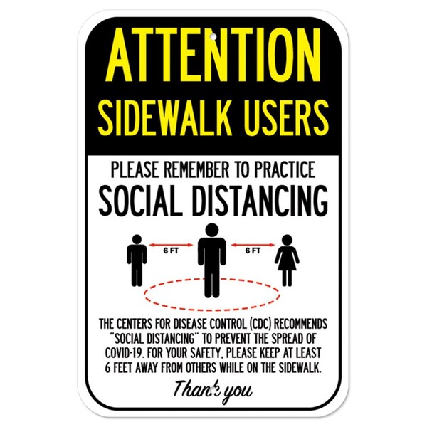 Public Safety Sign-Sidewalk Users Practice Social Distancing, Heavy-Gauge, 12" H, A-1218-25375